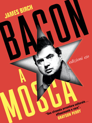 cover image of Bacon a Mosca